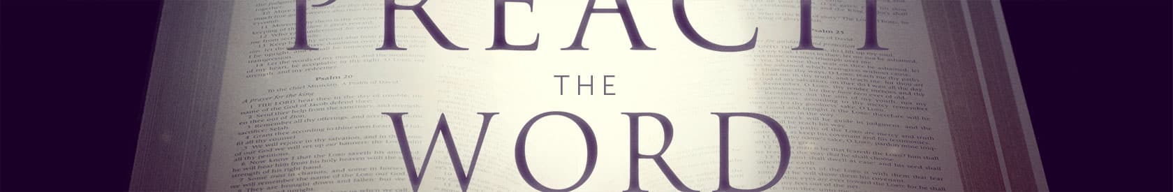 2 Timothy 4 – Preach The Word